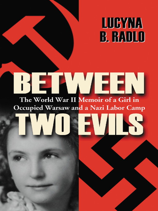 Title details for Between Two Evils by Lucyna B. Radlo - Available